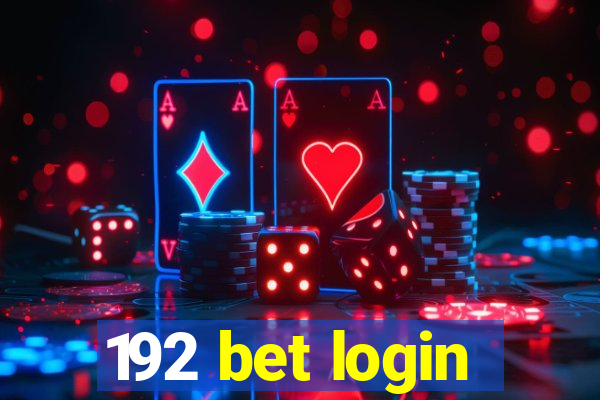 192 bet login